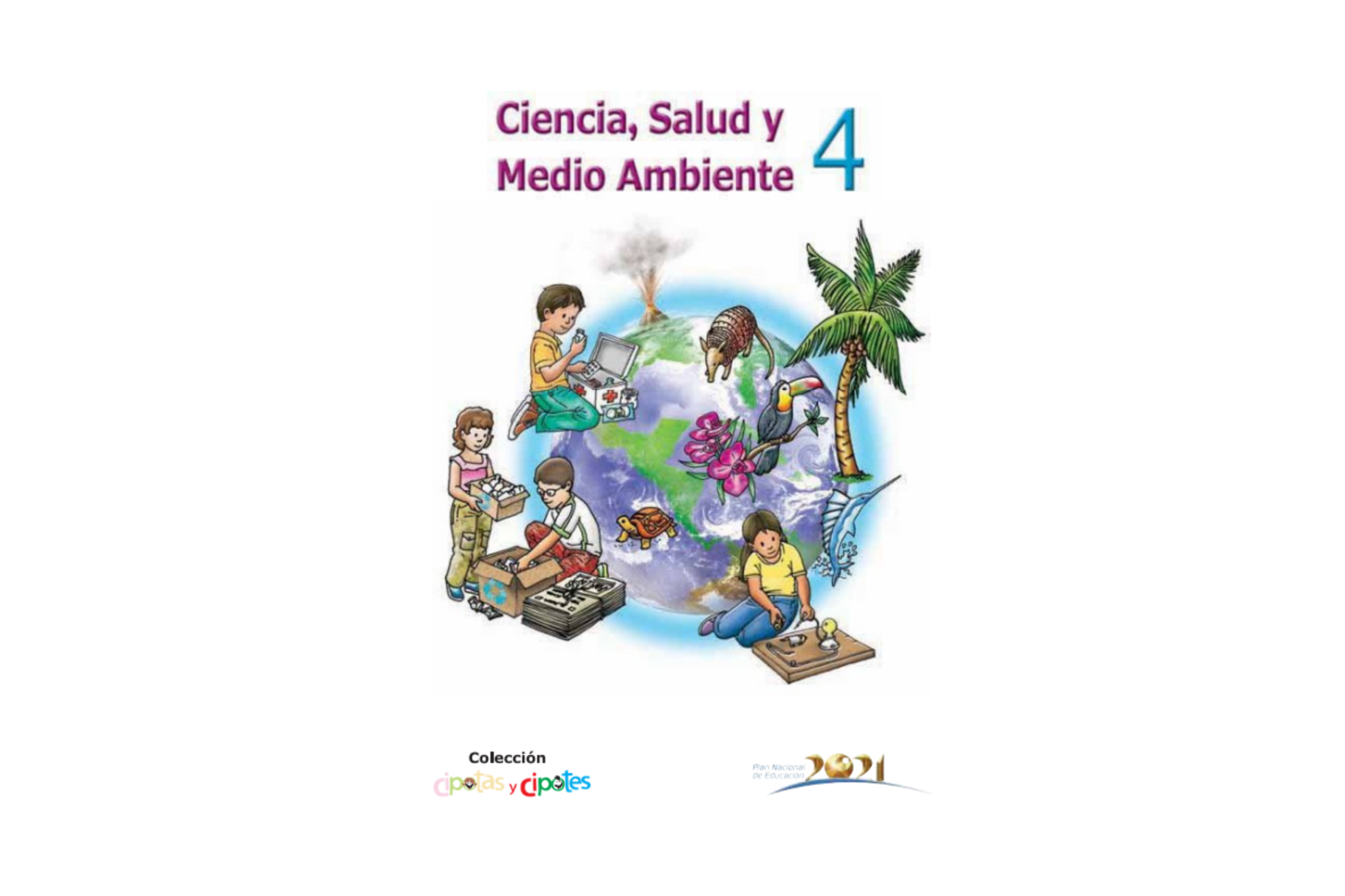 Libros Colección CIPOTES Cuarto grado 📚 (Descargar PDF 2025)