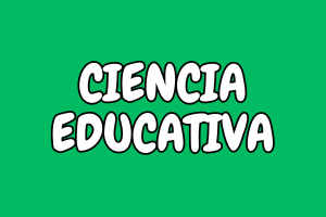 Ciencia Educativa