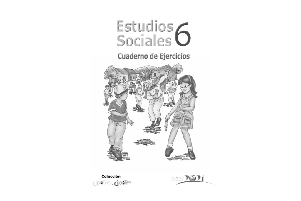 Portada del cuaderno de ejercicios de Estudios Sociales de sexto grado